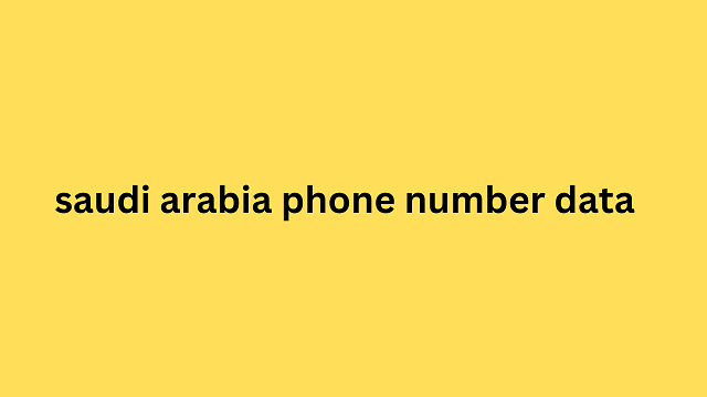  saudi arabia phone number data