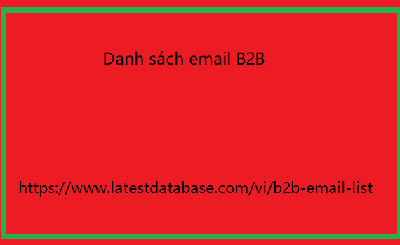 Danh sách email B2B